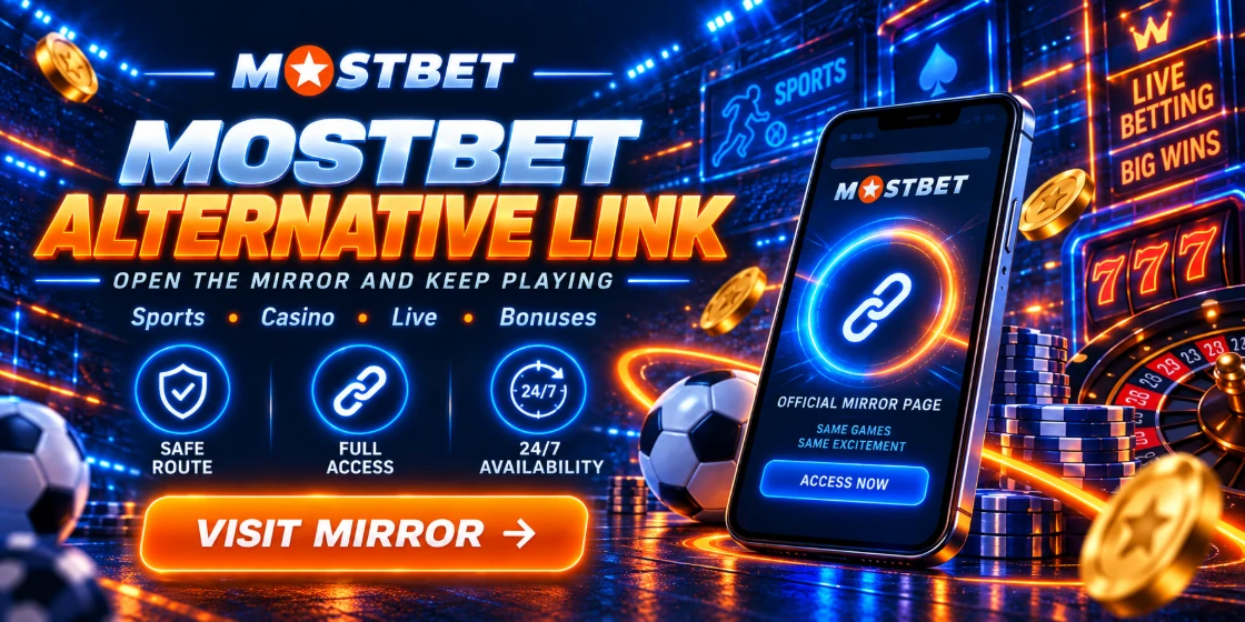 Dostęp do Mostbet Casino przez aktualne lustro